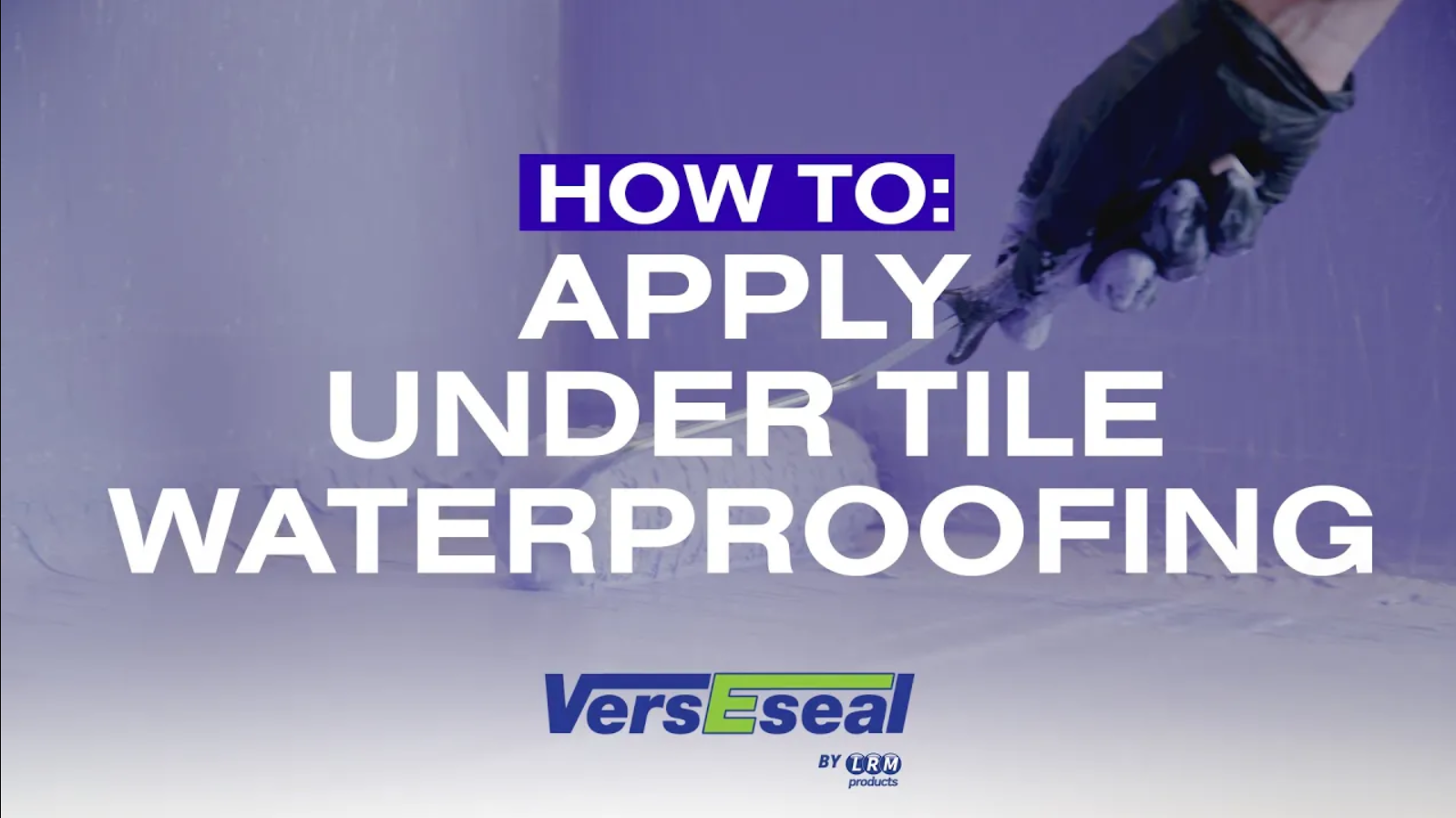 Thumbnail for video guide ‘How to: Apply Under Tile Waterproofing’ showing a person applying waterproofing with a roller in a shower.